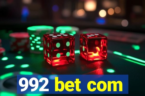 992 bet com